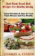 Best Plant Based Diet Recipes Book