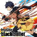 「ブラック・ブレット」OP「black bullet」{BK}